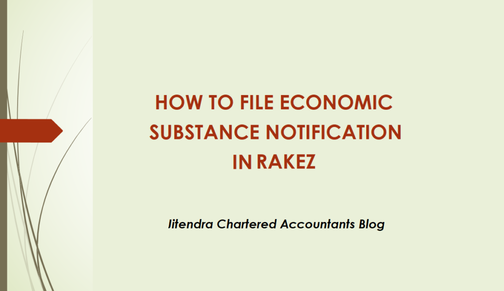 Economic Substance Regulations (ESR) in Ras Al Khaimah Economic Zone (RAKEZ)