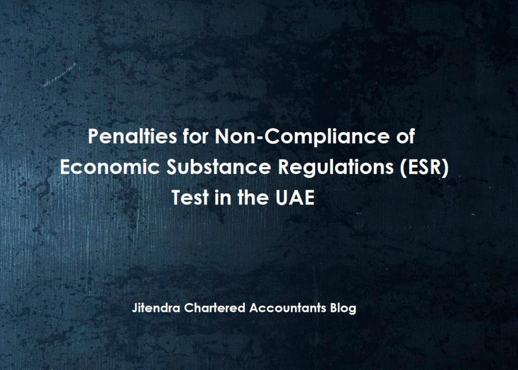 Penalties for Non-Compliance of Economic Substance Regulations (ESR) Test in the UAE