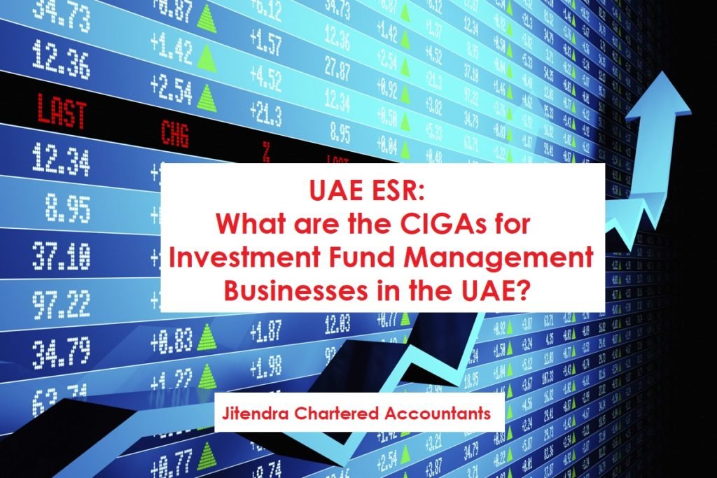 UAE ESR What are the CIGAs for Investment Fund Management Businesses