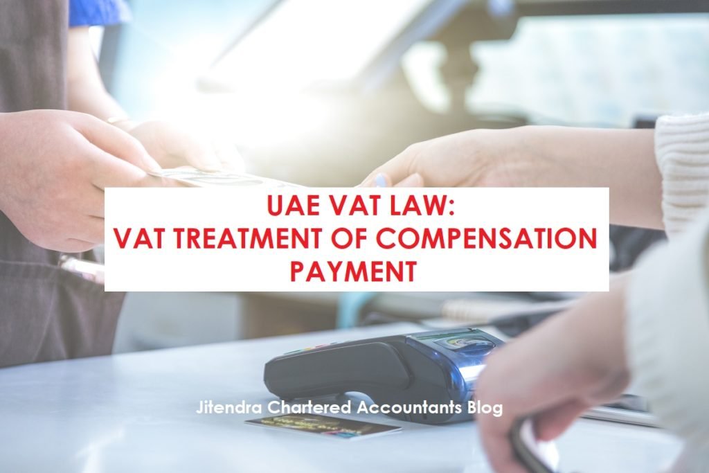 VAT Treatment of Compensation Payments