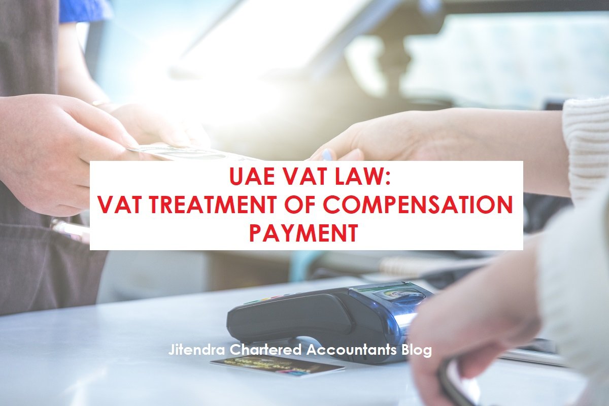 a-detailed-guide-on-vat-treatment-of-compensation-payments