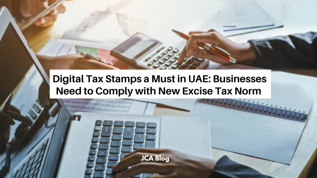 Digital Tax Stamps a Must in UAE_ Businesses must to Comply