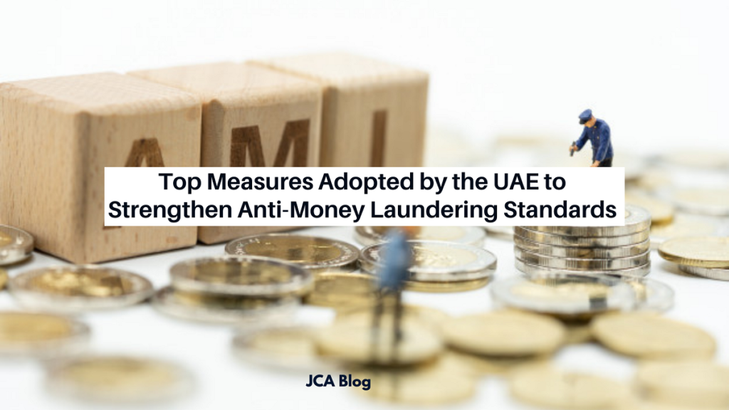 Top Measures Adopted by the UAE to Strengthen Anti-Money Laundering Standards