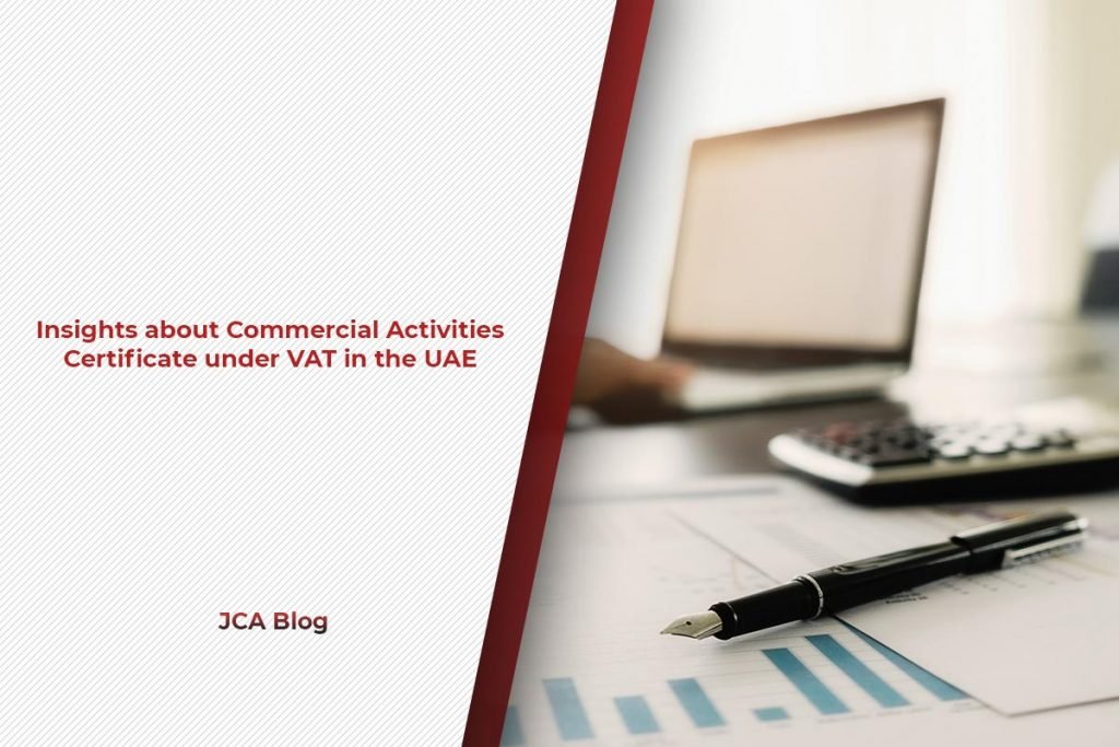 Insights about Commercial Activities Certificate under VAT in the UAE