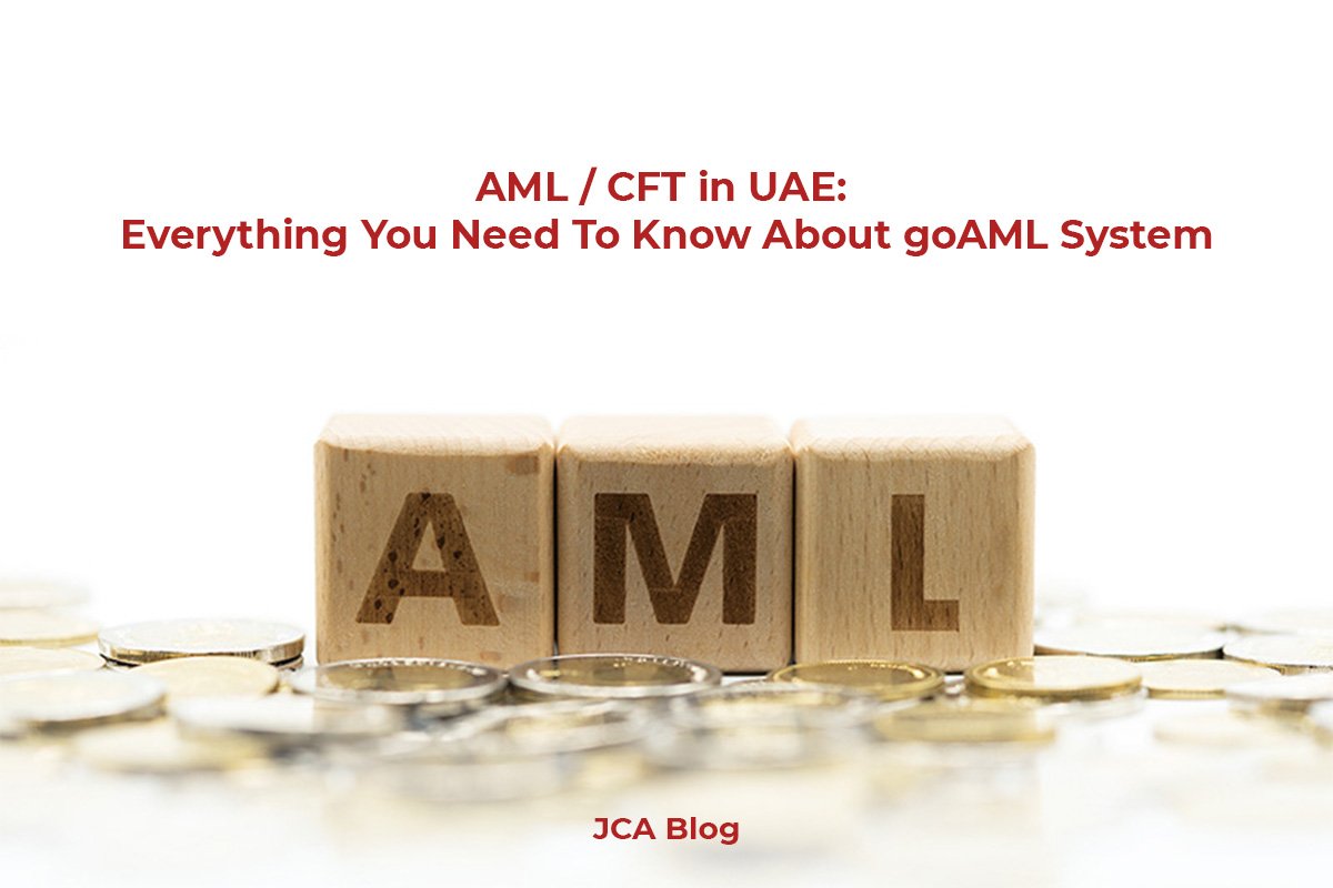 AML CFT in UAE Everything You Need To Know About goAML System