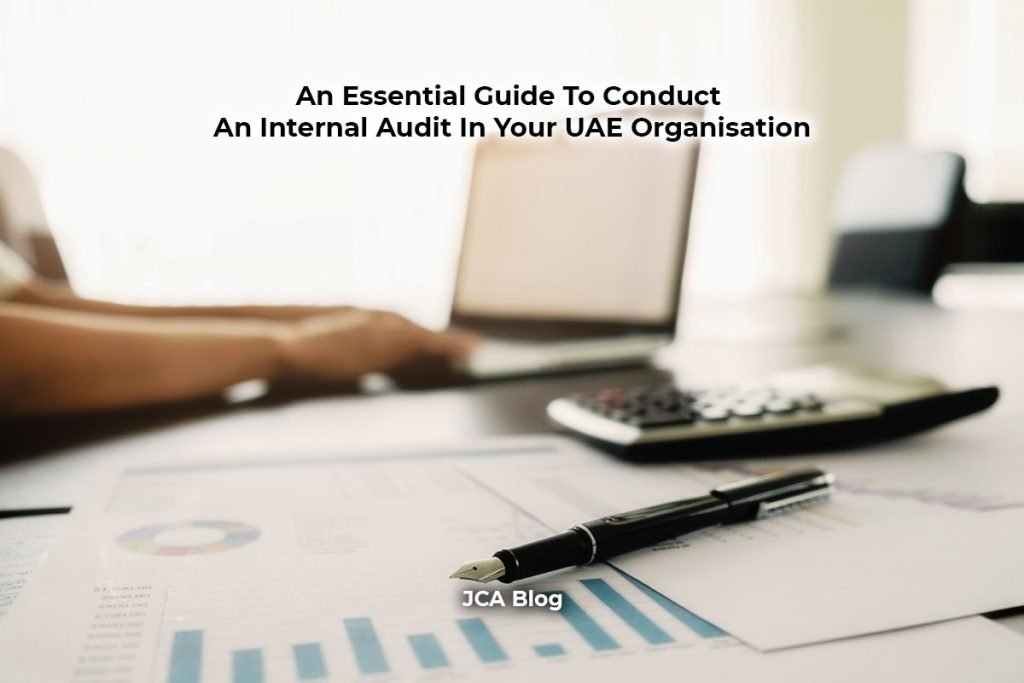 An Essential Guide To Conduct An Internal Audit In Your UAE Organisation