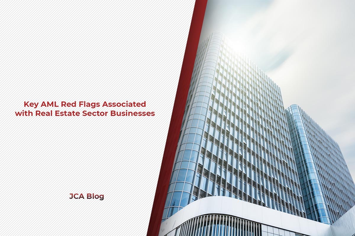 Key AML Red Flags Associated with Real Estate Sector Businesses