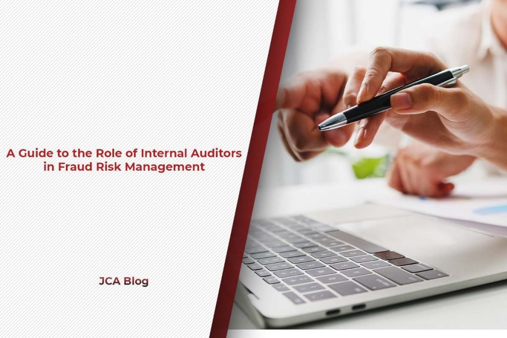 A guide to the Role of internal auditors in fraud risk management