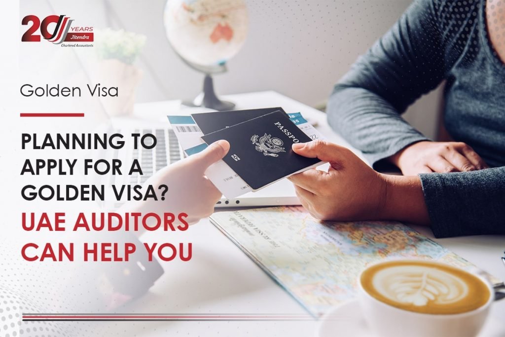 Planning to Apply for a Golden Visa UAE Auditors can Help You