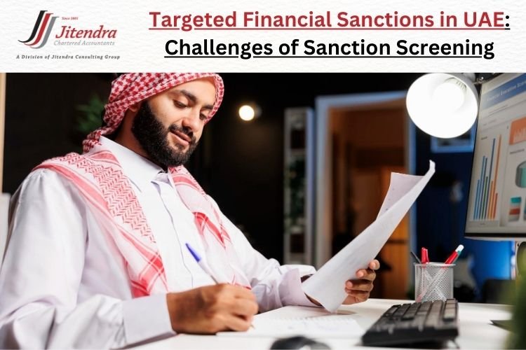 Targeted Financial Sanctions in UAE: Challenges of Sanction Screening